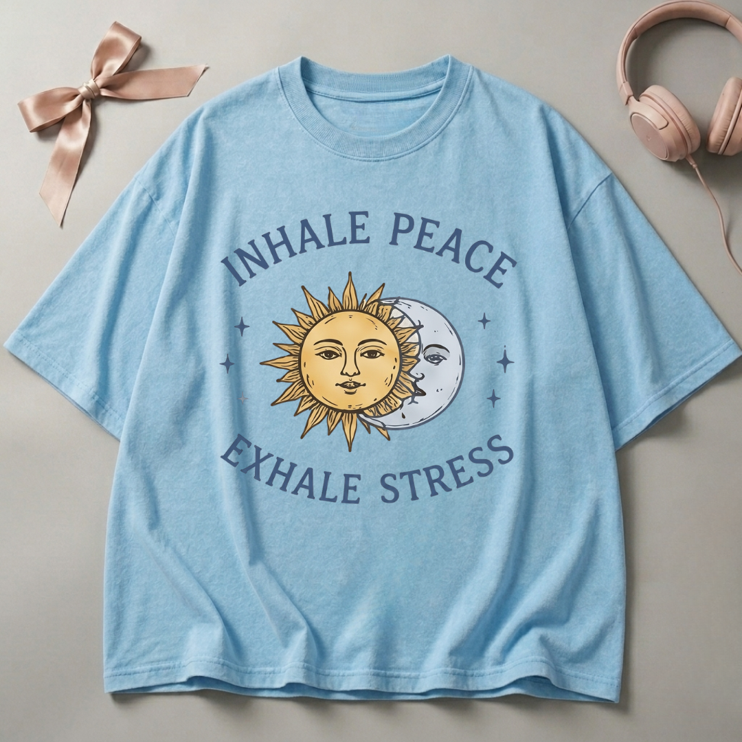 Inhale Peace Exhale Stress Oversized T-Shirt
