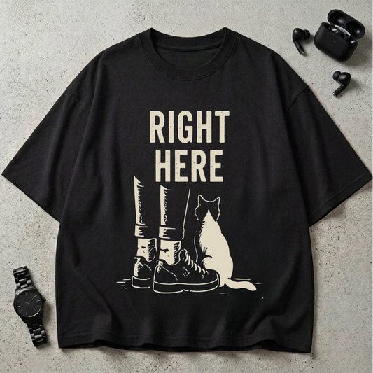 Right Here 240 GSM Oversized T-Shirt