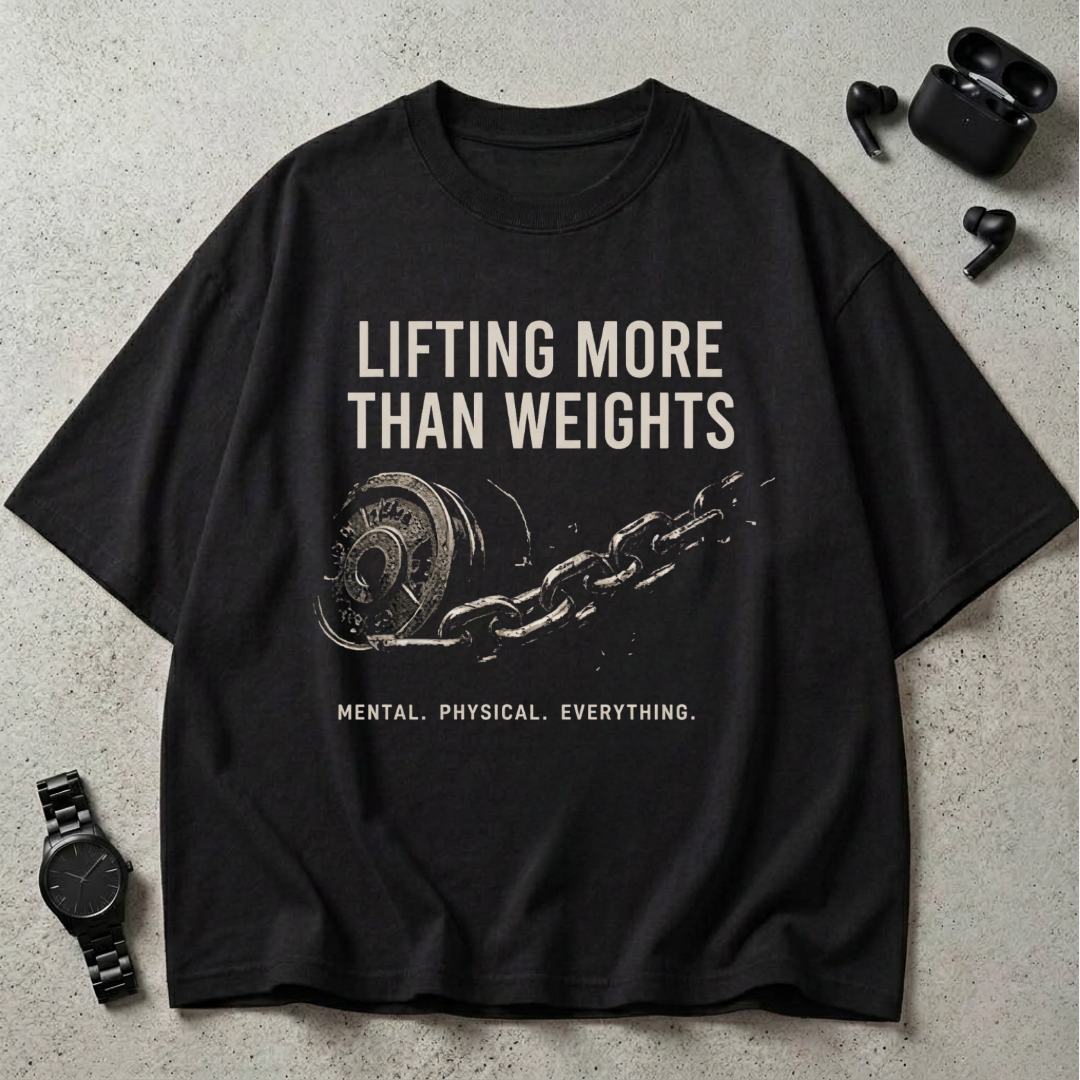 Lifting More Than Weights Oversized T-Shirt