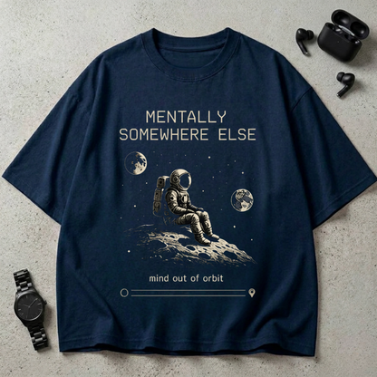 Mentally Somewhere Else GSM 240 Oversized T-Shirt (Midnight Edition)