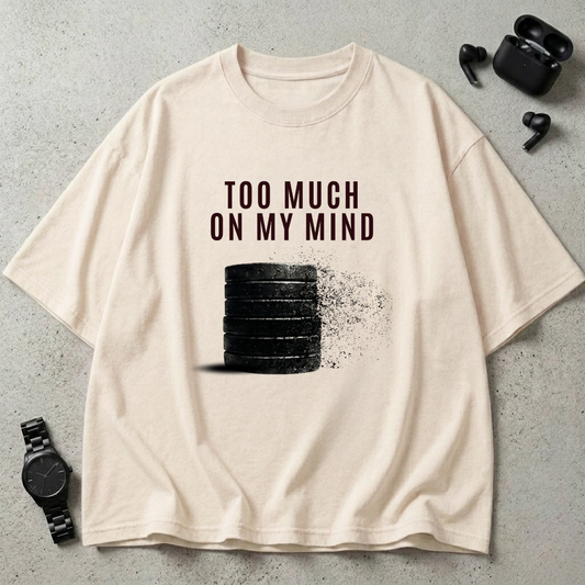 Too Much On My Mind Oversized T-Shirt