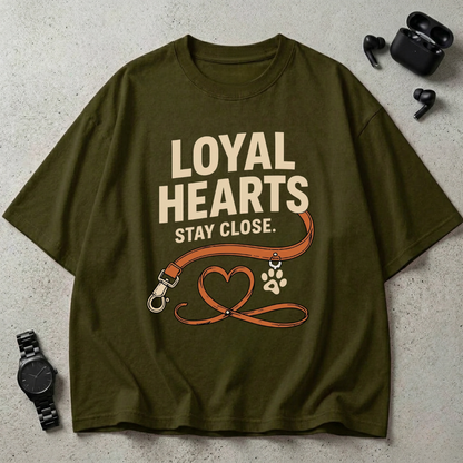Loyal Hearts Stay Close Oversized T-Shirt