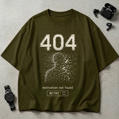 404 Motivation Not Found GSM 240 Oversized T-Shirt (Dark Edition)