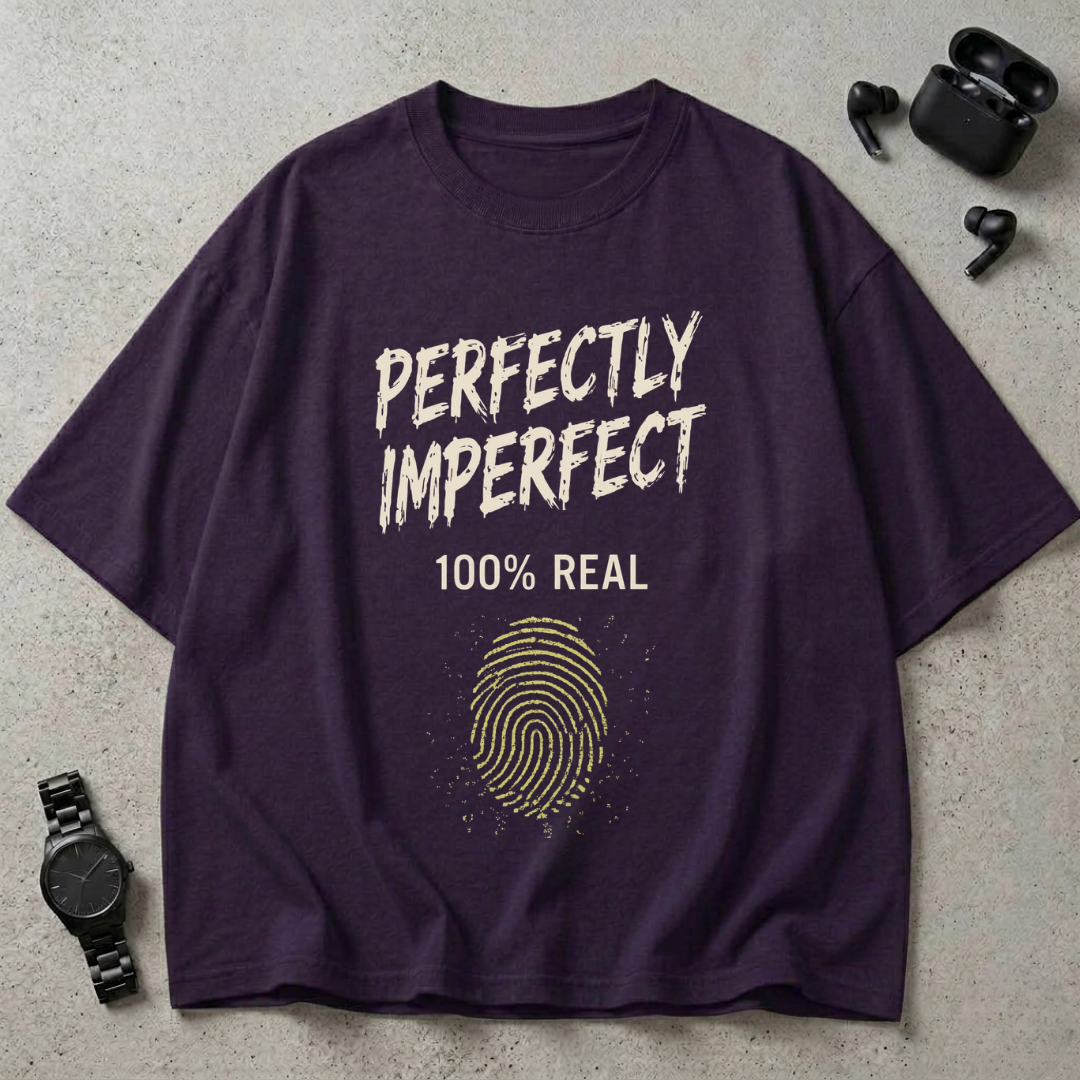 Perfectly Imperfect GSM 240 Oversized T-Shirt