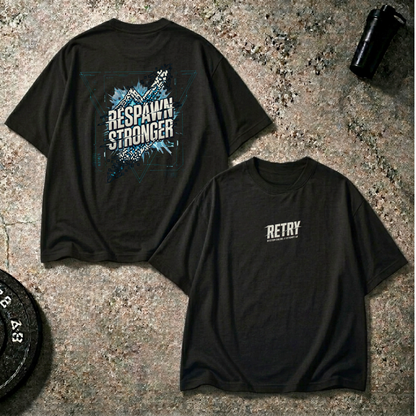 Respawn Stronger Oversized T-Shirt – Retry Edition