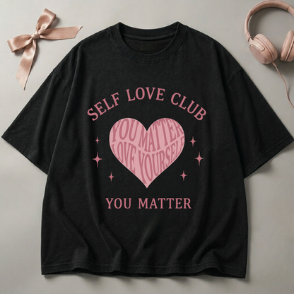 Self Love Club Oversized T-Shirt