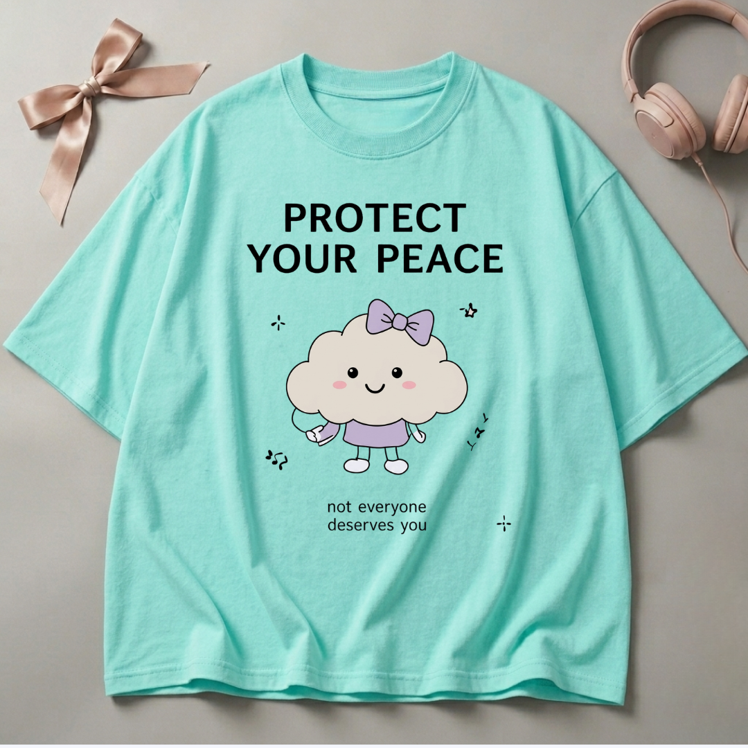 Not Everyone Deserves You Oversized T-Shirt