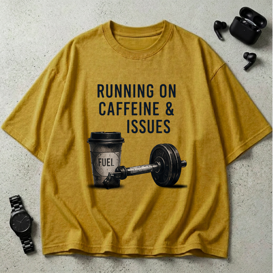 Running On Caffeine & Issues Oversized T-Shirt