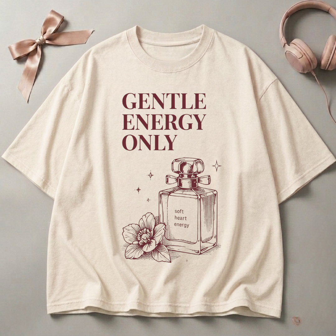 Gentle Energy Only Oversized T-Shirt