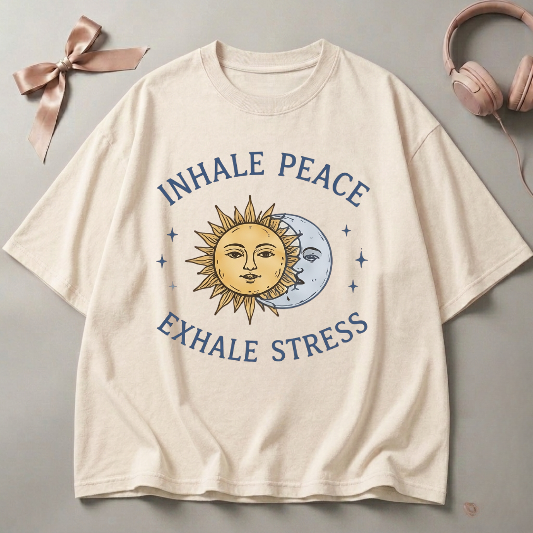 Inhale Peace Exhale Stress Oversized T-Shirt