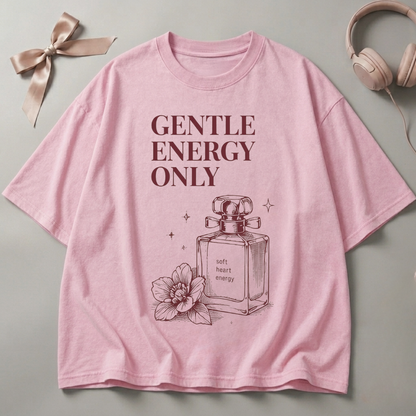 Gentle Energy Only Oversized T-Shirt