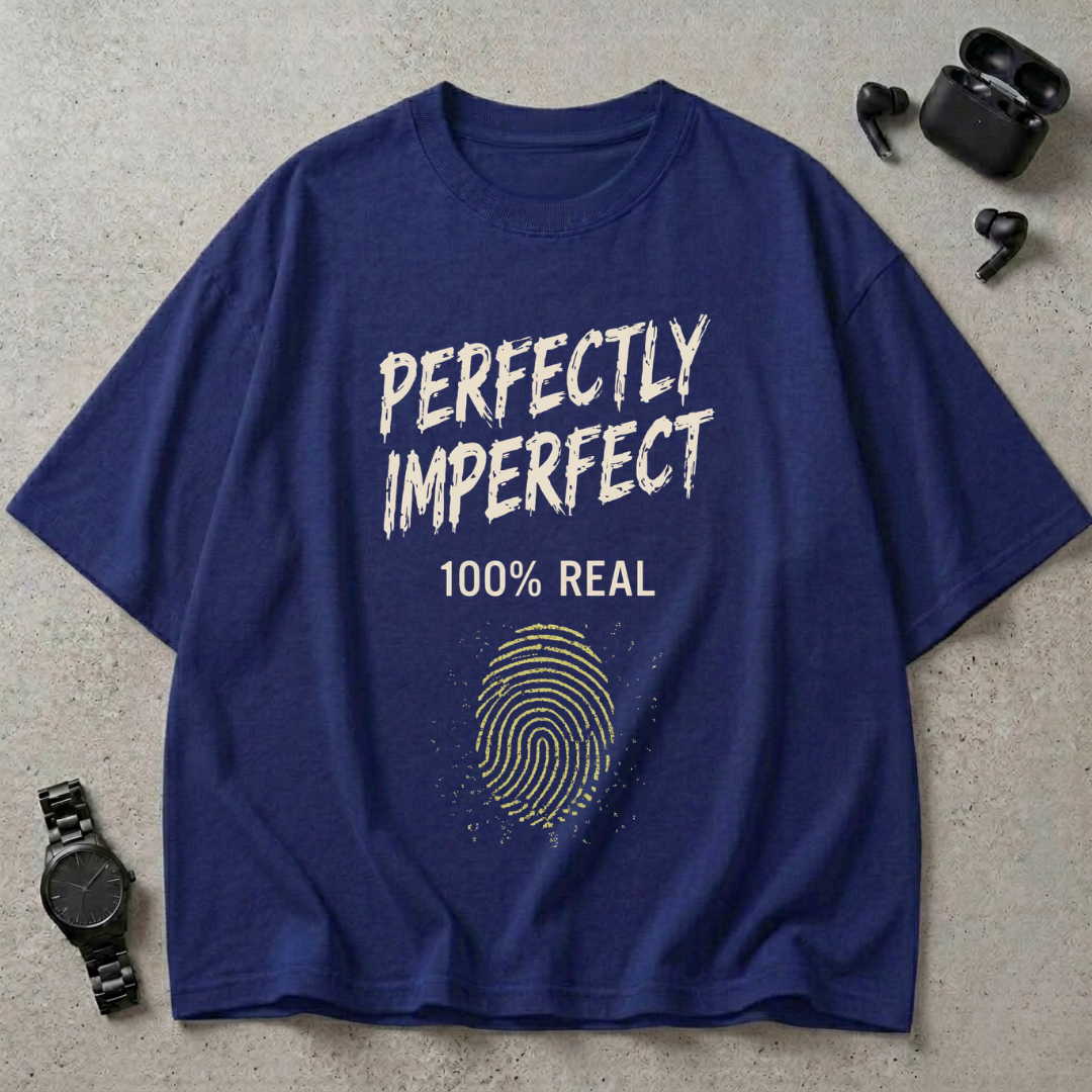 Perfectly Imperfect GSM 240 Oversized T-Shirt