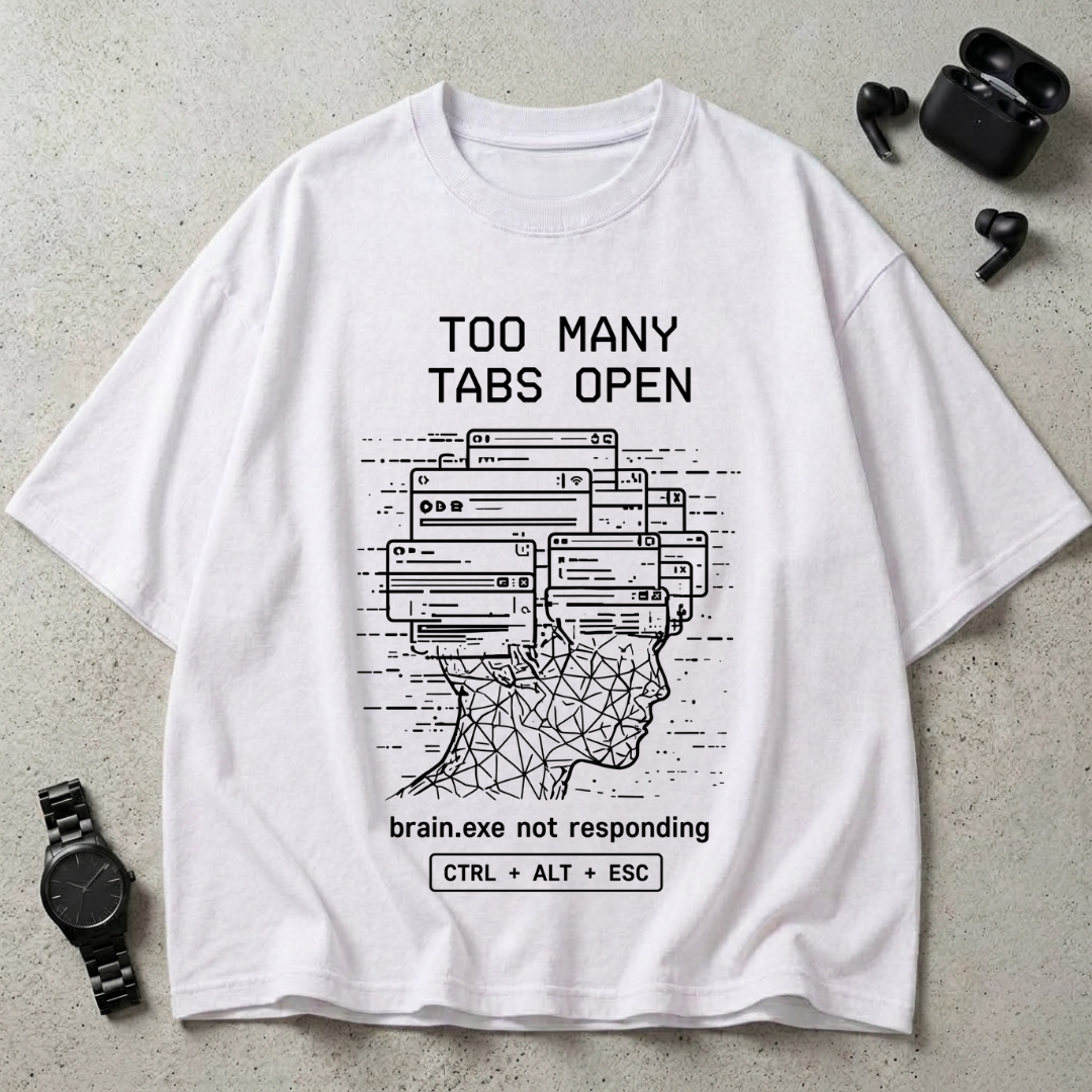 Brain.exe Not Responding 240 GSM Oversized T-Shirt