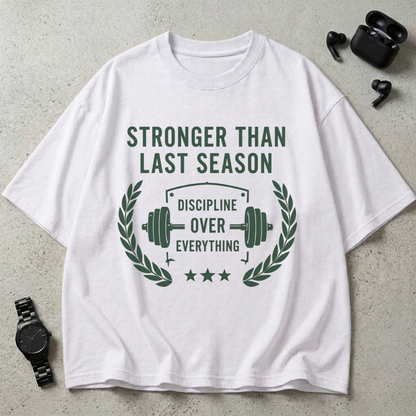 Stronger Than Last Season Oversized T-Shirt