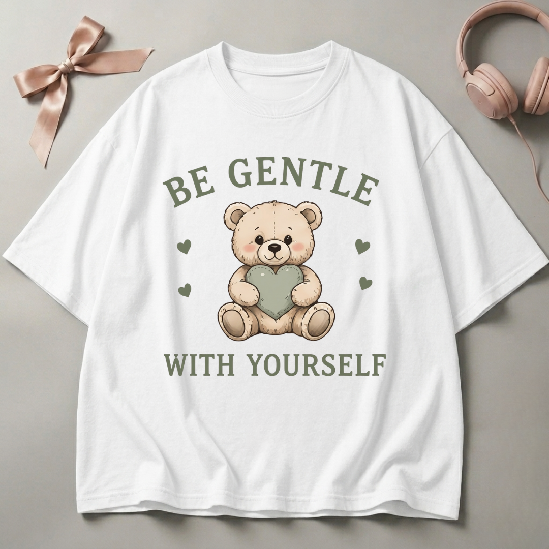 Be Gentle With Yourself Oversized T-Shirt